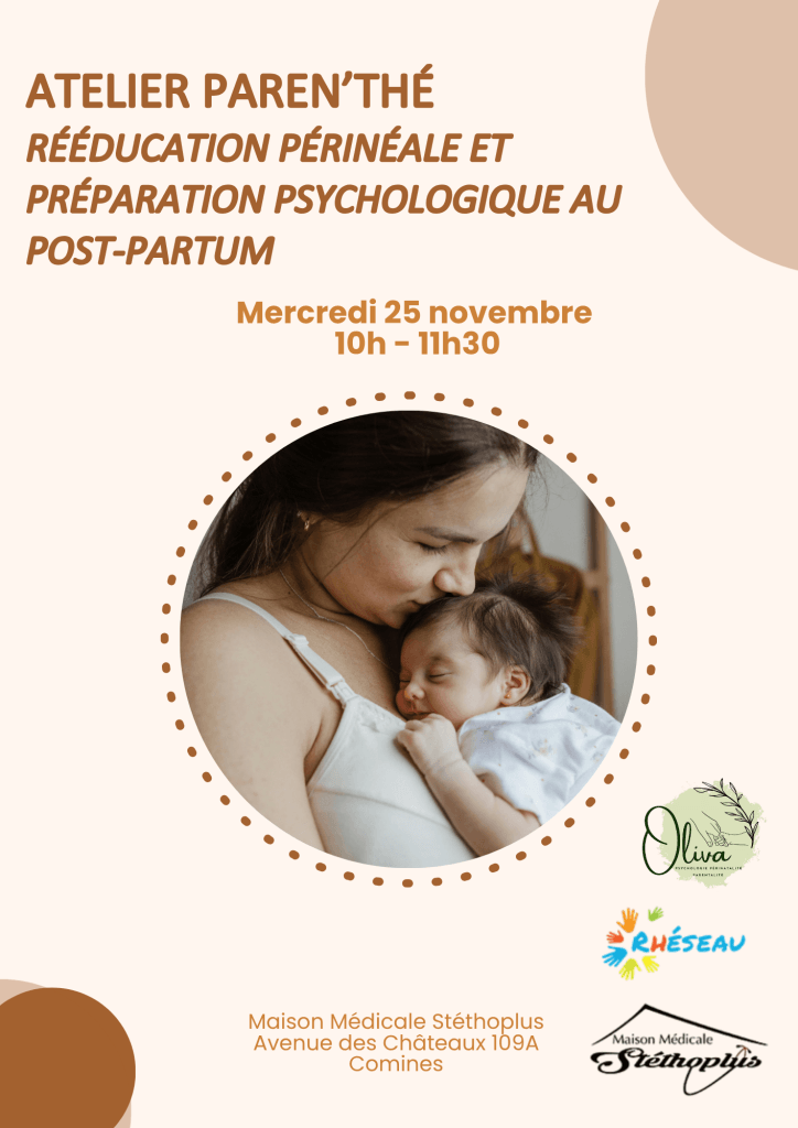 Atelier Paren'thé: rééducation périnéale et préparation psychologique au post-partum